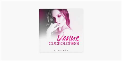 cuckold wife vk|‎The Venus Cuckoldress Podcast on Apple Podcasts.